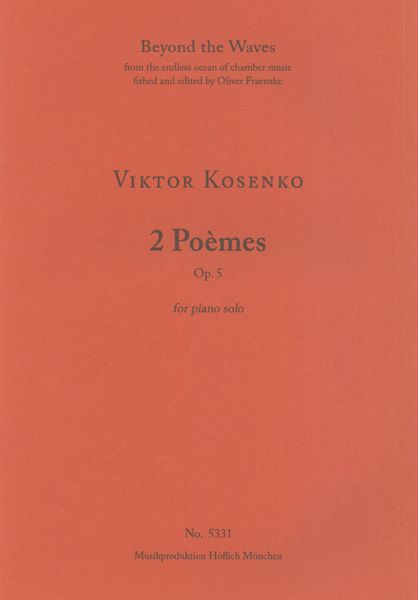 2 Poèms, Op. 5 : For Piano Solo.