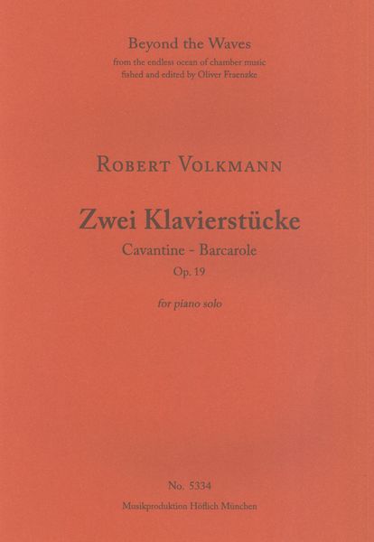 Zwei Klavierstücke, Op. 19 : For Piano Solo.