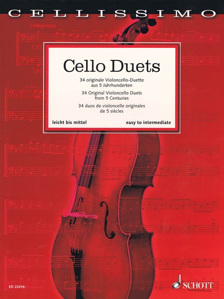 Cello Duets : 34 Original Violoncello Duets From 5 Centuries.