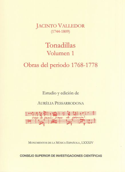 Tonadillas, Vol. 1 : Obras De Periodo 1768-1778 / edited by Aurèlia Pessarrodona.