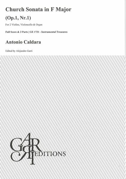 Church Sonata In F Major, Op. 1 Nr. 1 : For 2 Violins, Violoncello and Organ / Ed. Alejandro Garri.