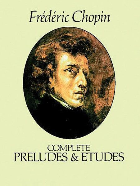 Complete Preludes And Etudes For Solo Piano.