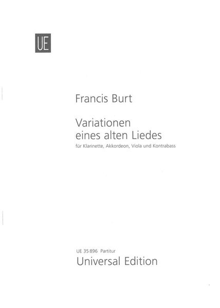 Variationen Eines Alten Liedes : Für Klarinette, Akkordeon Viola und Kontrabass (2012).