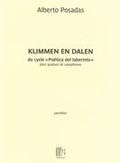 Klimmen En Dalen, Du Cycle Poética Del Laberinto : Pour Quatuor De Saxophones.