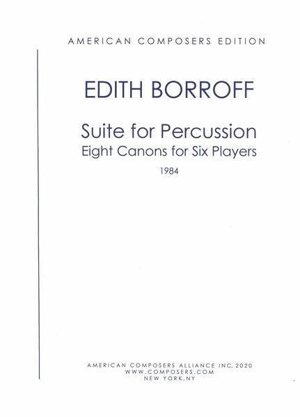 Suite For Percussion : Eight Canons For Six Players (1984).