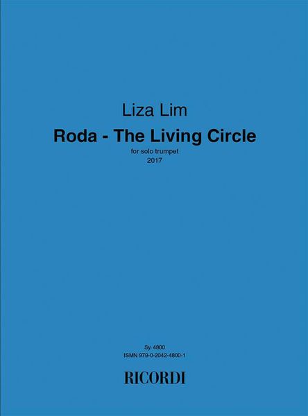 Roda - The Living Circle : For Solo Trumpet (2017).