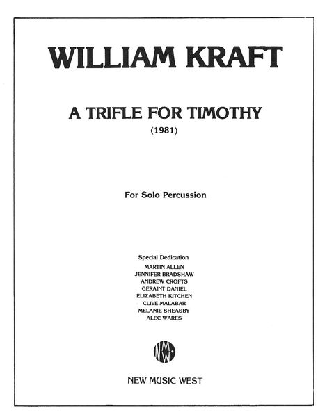 Trifle For Timothy : For Solo Percussion (1981).