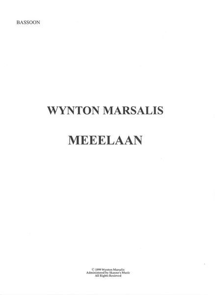 Meeelaan : For Bassoon and String Quartet (1999).