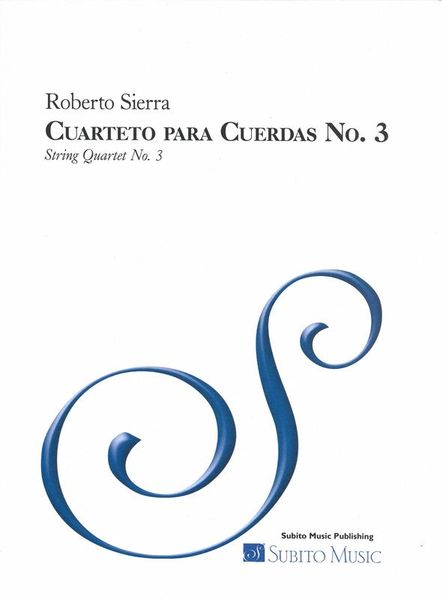 Cuarteto Para Cuerdas No. 3 (2018-19).