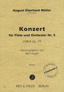 Konzert Nr. 5 E-Moll, Op. 19 : Für Flöte und Orchester / edited by Bert Hagels.