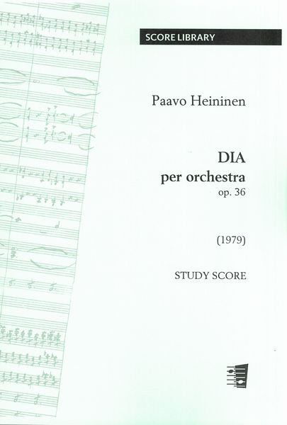 Dia, Op. 36 : Per Orchestra (1979).