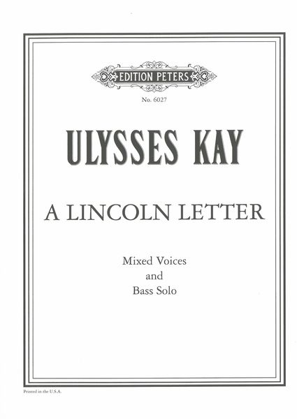 A Lincoln Letter : For Bass Solo and SATB A Cappella.