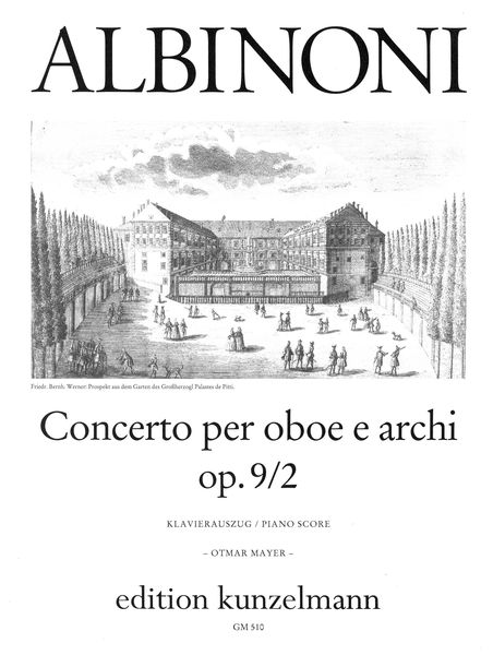 Concerto Op. 9/2 In D Minor : For Oboe and Strings - reduction For Oboe and Piano / ed. Kolneder.