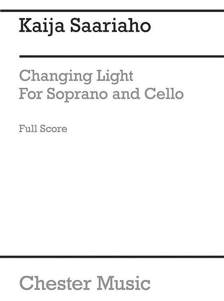 Changing Light : For Soprano and Cello (2002).