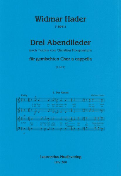 Drei Abendlieder : Für Gemischten Chor A Cappella (1997).