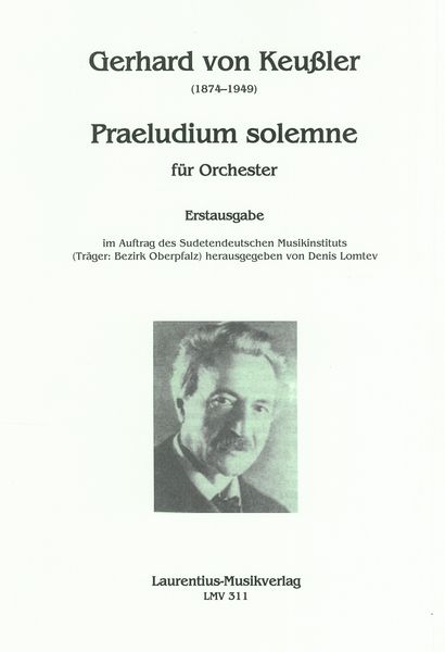 Praeludium Solenne : Für Orchester / edited by Denis Lomtev.