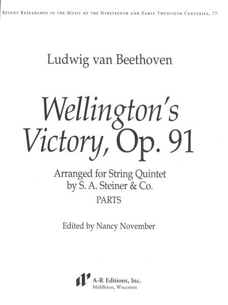 Wellington's Victory, Op. 91 : arranged For String Quintet by S. A. Steiner & Co.
