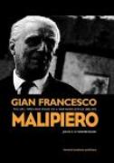 Gian Francesco Malipiero : The Life, Times and Music Of A Wayward Genius 1882-1973.