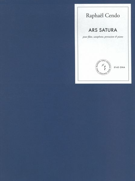 Ars Satura : Pour Flute, Saxophone, Percussion et Piano.