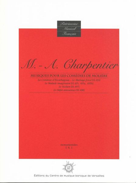 Musiques Pour Les Comédies De Molière / edited by Catherine Cessac.