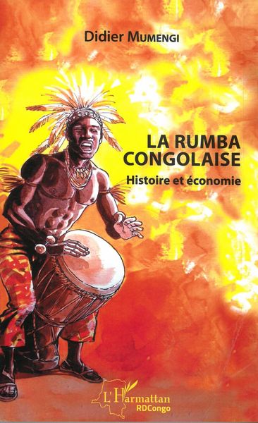 Rumba Congolaise : Histoire et Économie.