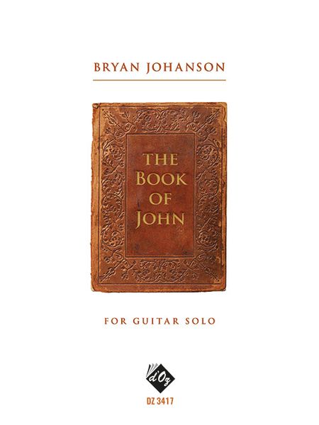 The Book of John : For Guitar Solo.