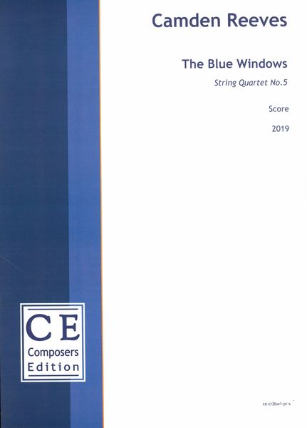 Blue Windows : String Quartet No. 5.