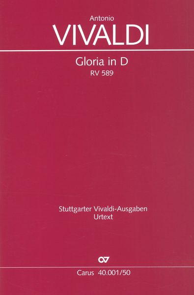 Gloria In D, RV 589 / edited by Günter Graulich.