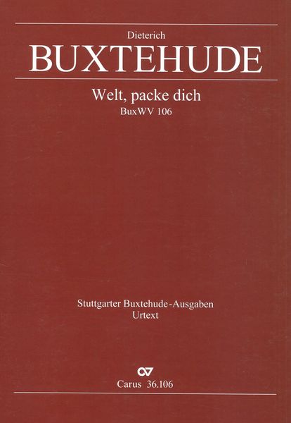 Welt, Packe Dich, BuxWV 106 / edited by Mirko Rechnitzer.