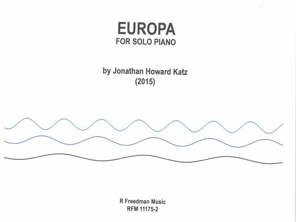 Europa : For Solo Piano (2015).