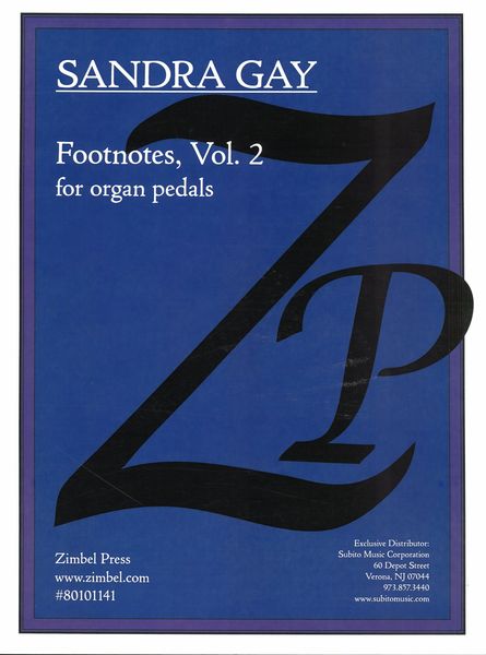 Footnotes, Volume 2 : For Organ Pedals.