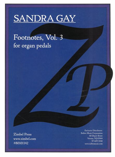 Footnotes, Volume 3 : For Organ Pedals.