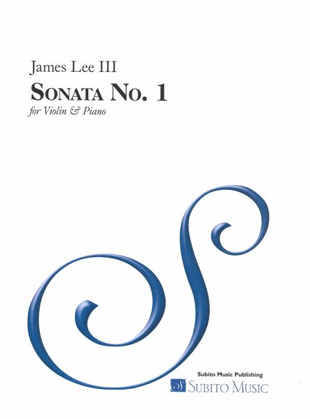 Sonata No. 1 : For Violin and Piano.