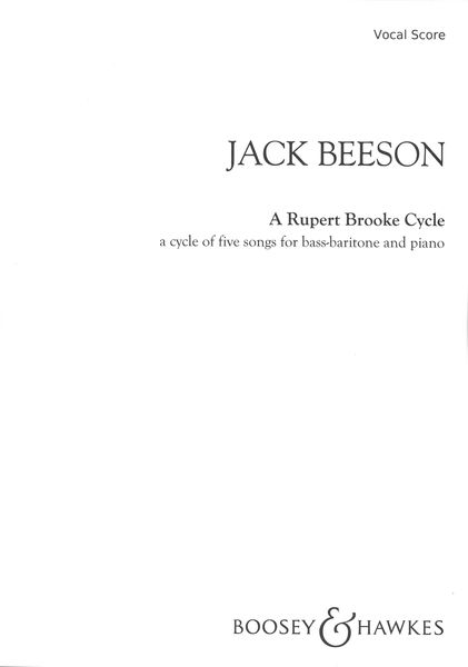 Rupert Brooke Cycle : A Cycle of Five Songs For Bass-Baritone and Piano (2002).