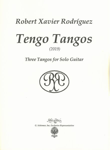 Tengo Tangos : Three Tangos For Solo Guitar (2019).