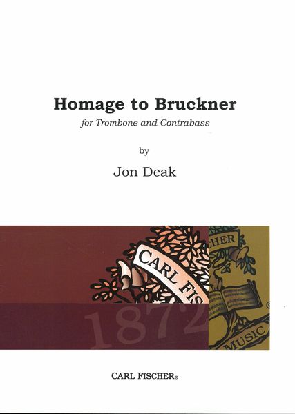 Homage To Bruckner : For Trombone and Contrabass (1974).