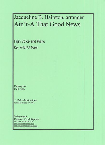 Ain't-A That Good News : For High Voice and Piano.