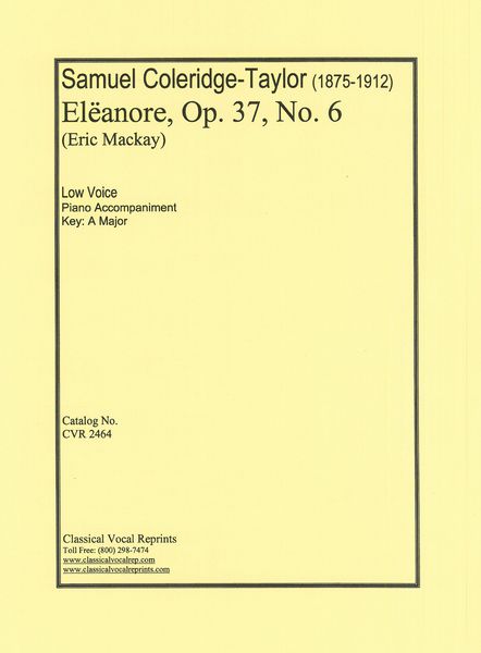 Elëanore, Op. 37 No. 6 : For Low Voice and Piano.