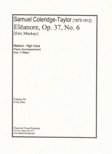 Elëanore, Op. 37 No. 6 : For Medium-High Voice and Piano.