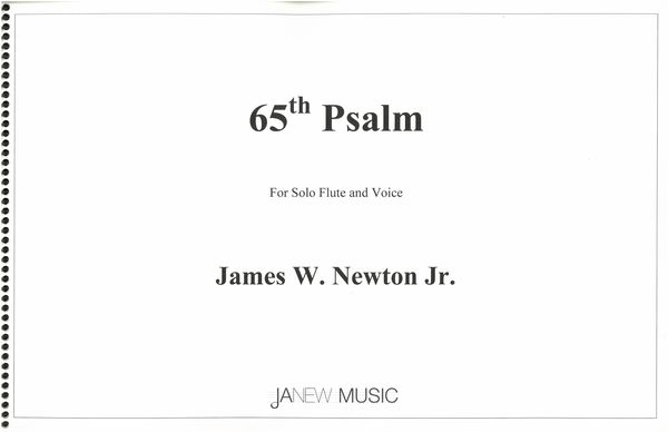 65th Psalm : For Solo Flute and Voice (2003).