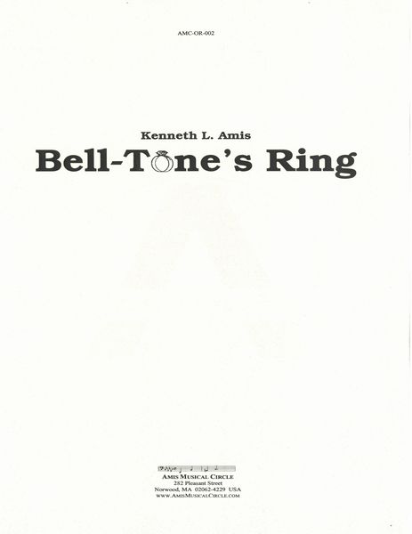Bell-Tone's Ring : For Orchestra With Optional Organ, Handbell Choir and SATB Chorus (1999).