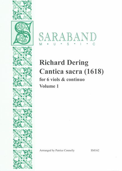 Cantica Sacra (1618), Vol. 1 : For 6 Viols and Continuo / arranged by Patrice Connelly.