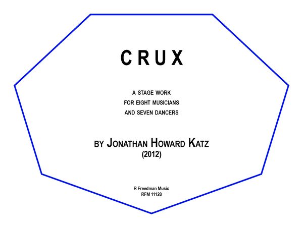 Crux : For For Clarinet, Percussion, and String Sextet (2012).