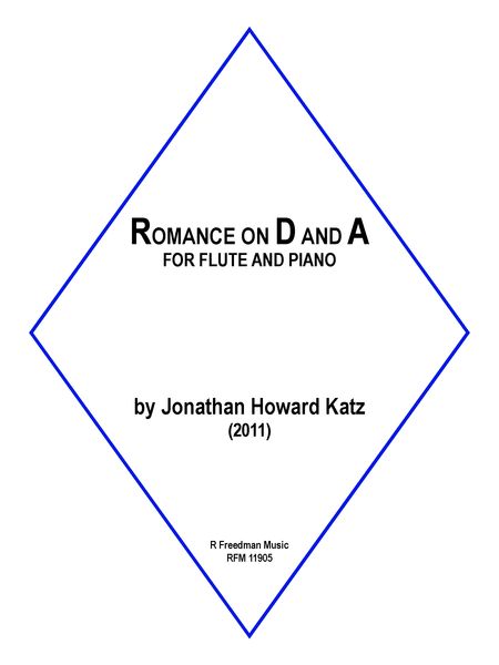 Romance On D and A : For Flute and Piano (2011).