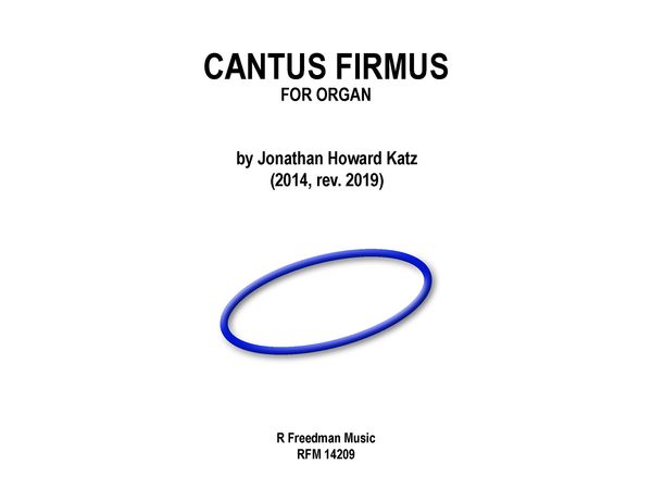 Cantus Firmus : For Organ (2014).