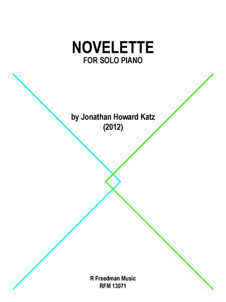 Novelette : For Piano (2012).