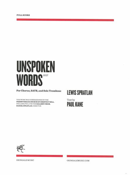 Unspoken Words : For Chorus SATB and Solo Trombone (2017).