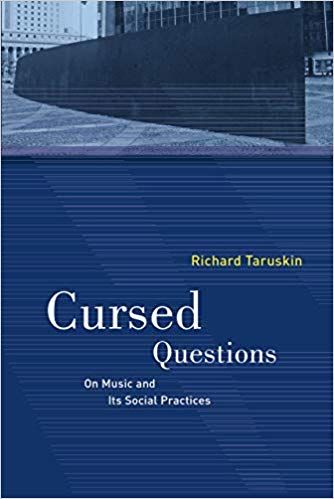Cursed Questions : On Music and Its Social Practices.