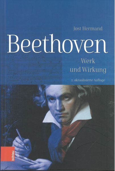 Beethoven : Werk und Wirkung - 2. Aktualisierte Auflage.