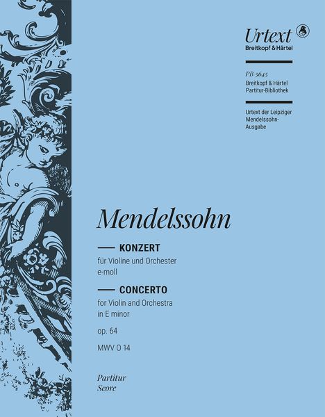 Konzert E-Moll, Op. 64, MWV 0 14 : Für Violine und Orchester / edited by Birgit Müller.